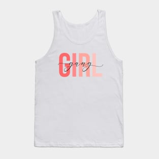 Girl Gang - Pinks Tank Top